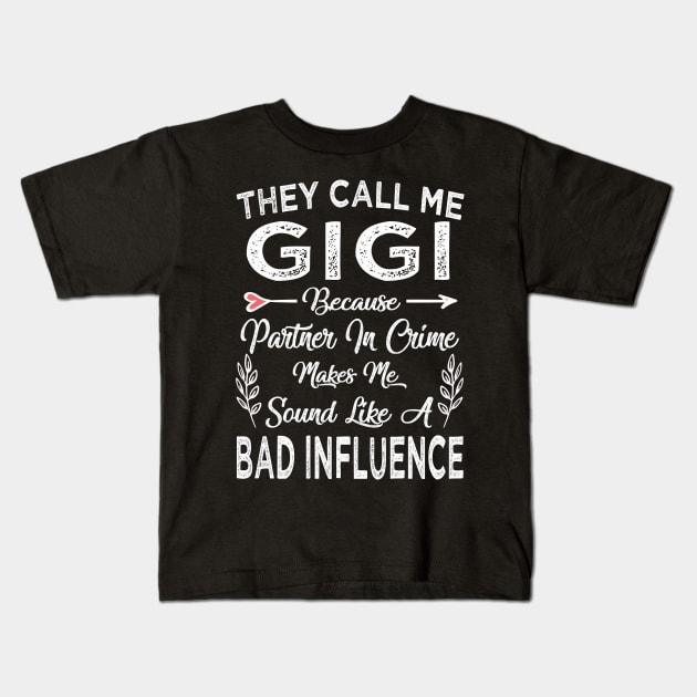 gigi they call me gigi Kids T-Shirt by Bagshaw Gravity